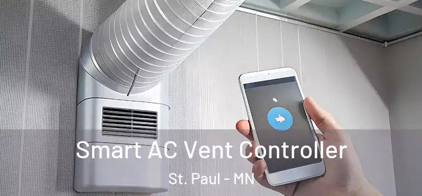 Smart AC Vent Controller St. Paul - MN